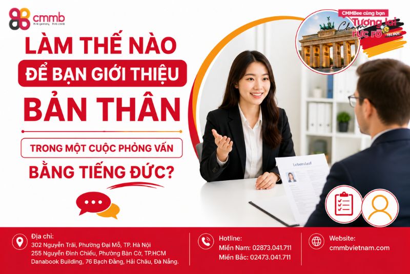 Làm Thế Nào Để Bạn Giới Thiệu Bản Thân Trong Một Cuộc Phỏng Vấn Bằng Tiếng Đức?
