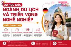 Du Học Đức Ngành Du Lịch Và Triển Vọng Nghề Nghiệp Chất Lượng Cao