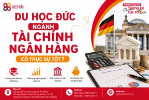 Du Học Đức Ngành Tài Chính Ngân Hàng Có Thực Sự Tốt?