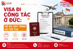Visa Đi Công Tác Ở Đức: Hồ Sơ, Quy Trình Và Thủ Tục