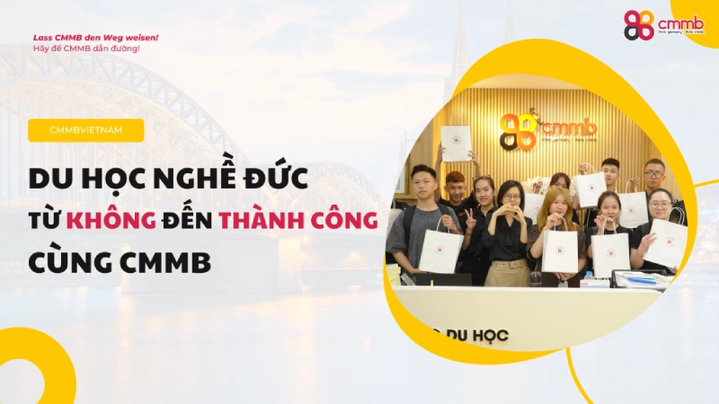 Hội Thảo Chuyên Đề "Du học nghề Đức - Từ Không Đến Thành Công Cùng CMMB"