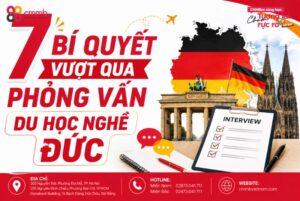 7 Bí Quyết Vượt Qua Phỏng Vấn Du Học Nghề Đức