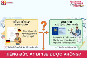 Tiếng Đức A1 đi 18B được không? Cách đi Visa 18B chỉ với A1 2026