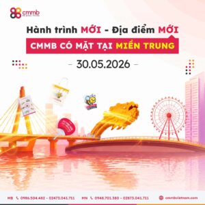 CMMB Đà Nẵng chính thức khai trương 30.05.2026