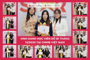 Vinh danh học viên đỗ B1 tháng 12/2025 tại CMMB Việt Nam