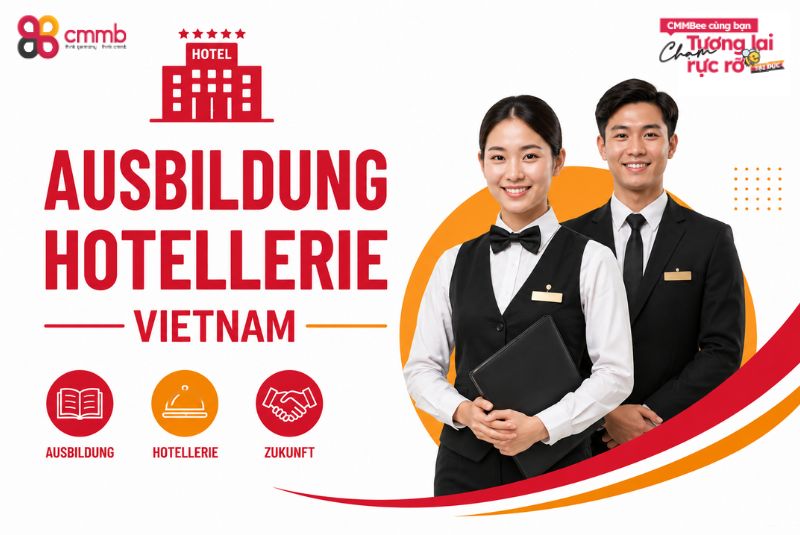 Ausbildung Hotellerie Vietnam 2026: Talente für Hotels