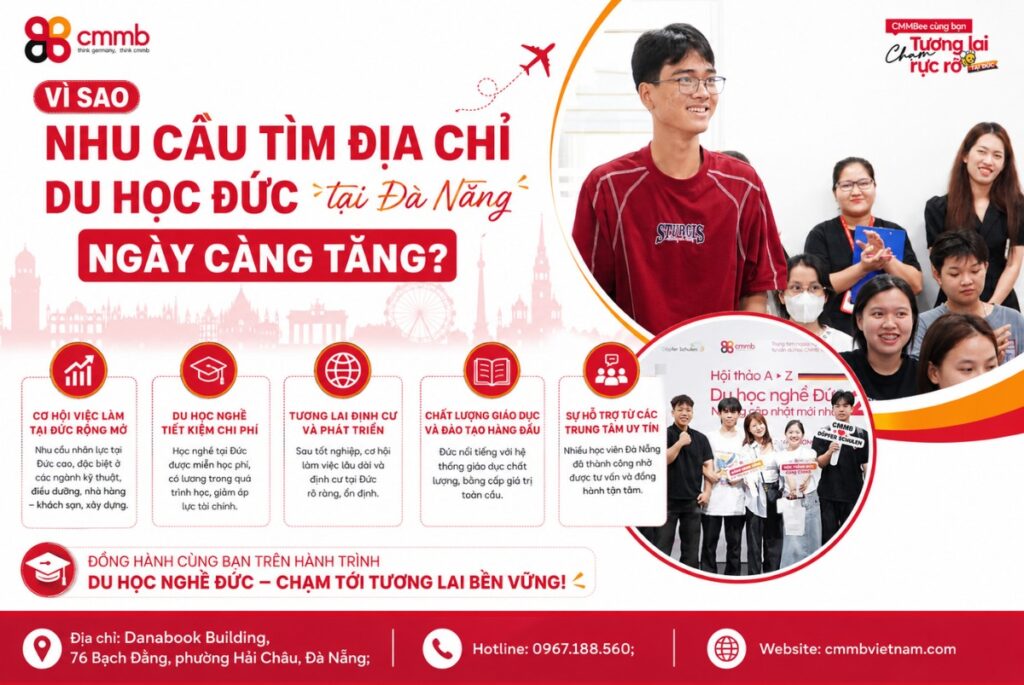 Địa chỉ du học Đức tại Đà Nẵng uy tín cho học viên miền Trung 1 Vì sao nhu cầu tìm địa chỉ du học Đức tại Đà Nẵng ngày càng tăng?