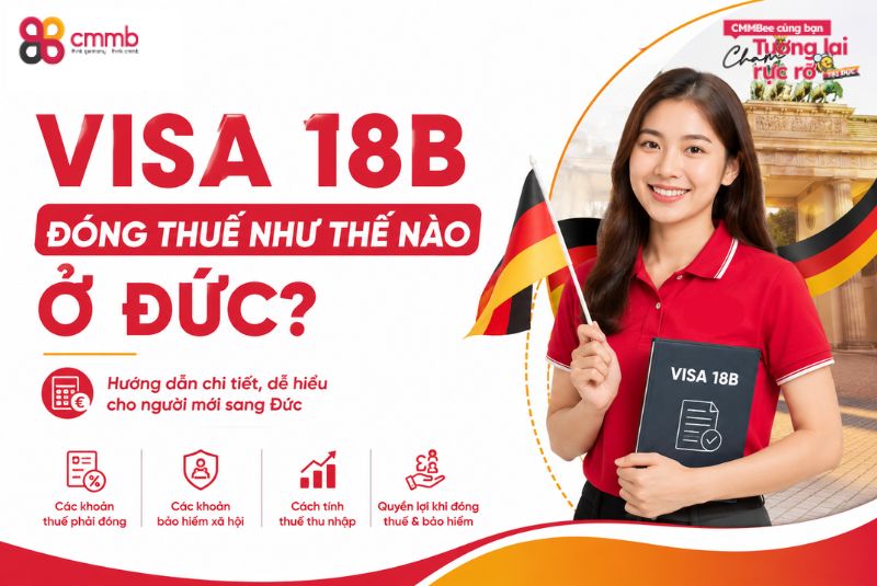 Visa 18B đóng thuế như thế nào ở Đức? Cập nhật mới nhất 22 Visa 18B đóng thuế như thế nào ở Đức? Cập nhật mới nhất