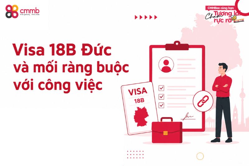 Visa 18B Đức và mối ràng buộc với công việc