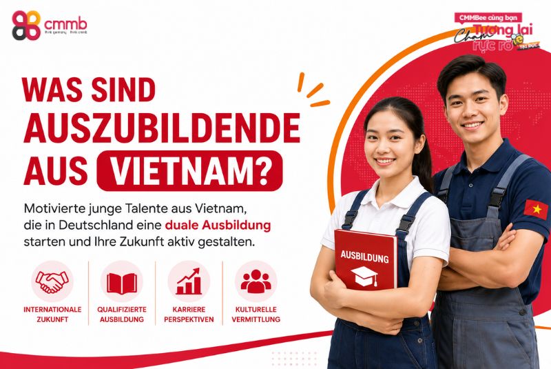 Auszubildende aus Vietnam: Chancen, Voraussetzungen und Ablauf der Vermittlung 1 Was sind Auszubildende aus Vietnam?
