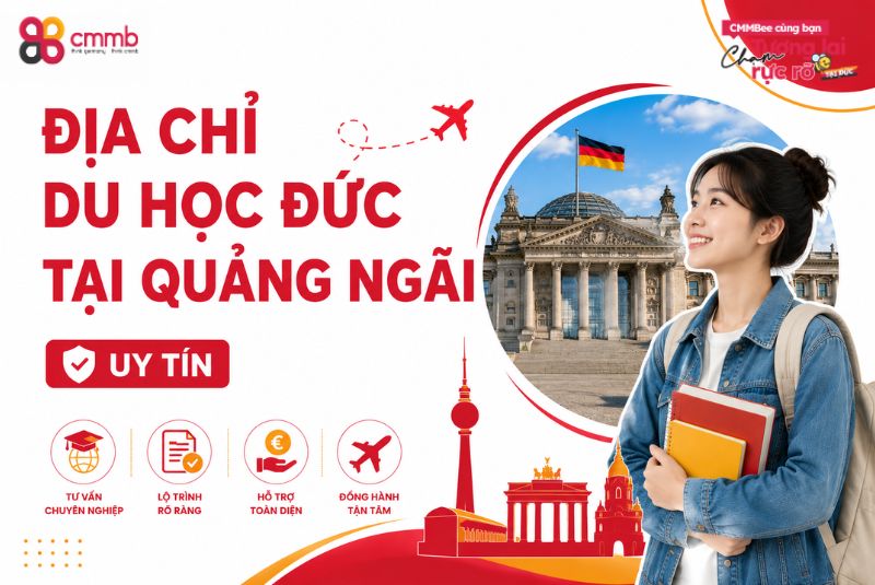 Địa chỉ du học Đức tại Quảng Ngãi uy tín: 4 Tiêu chí đánh giá