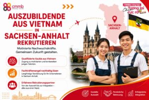 Auszubildende aus Vietnam in Sachsen-Anhalt rekrutieren