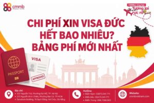 Chi phí xin visa Đức hết bao nhiêu? Bảng phí mới nhất